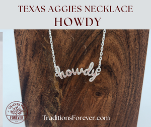 Texas A&M HOWDY Necklace | Sterling Silver | Texas Aggie Howdy Necklace